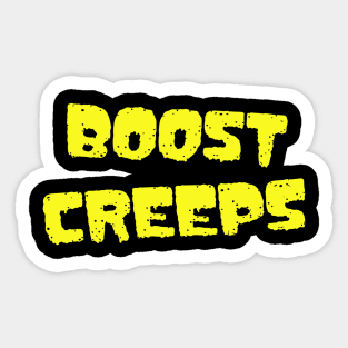 Boost Creeps Sticker